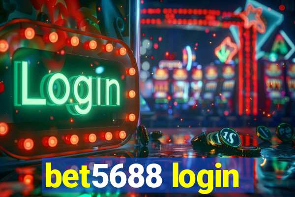 bet5688 login